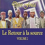  Le retour à la source, vol. 2