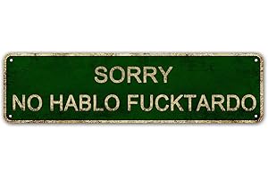 LINStore: No Hablo Fucktardo, Sorry, Funny Tin Sign