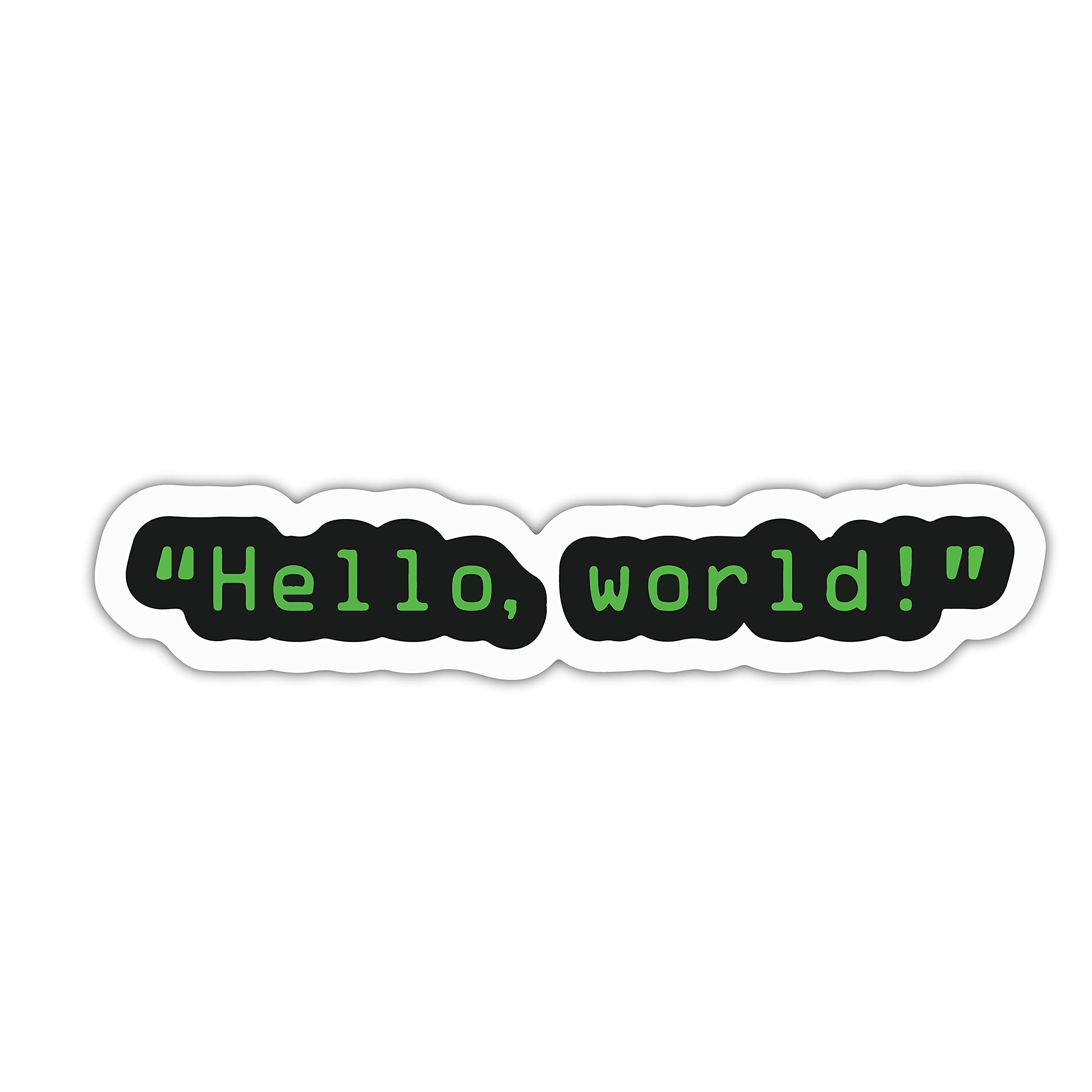 woopme Hello World Motivational Quotes Sticker for Developers Programmers Vinyl Decal Printed Sticker Funny for Walls Laptops Bottles Cars (Multicoloured)
