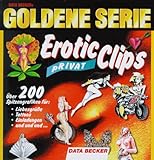  Erotic Clips privat, Goldene Serie von Data Becker