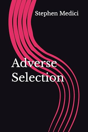 Adverse Selection