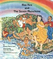 Hau Kea & the Seven Menehune 0940350262 Book Cover