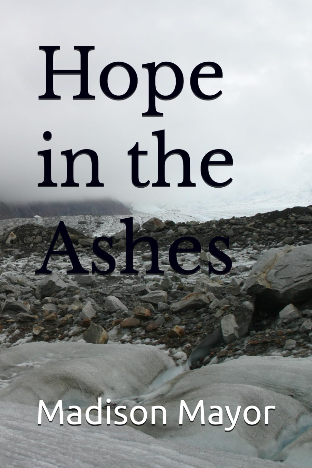 Hope in the Ashes (The Last Light Chronicles)