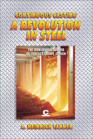 Continuous Casting:A Revolution In Steel