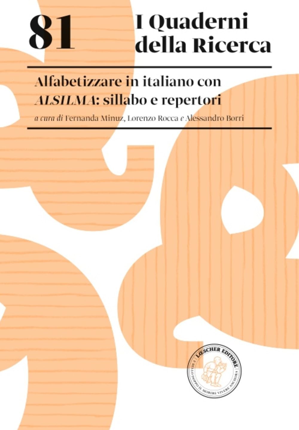 Alfabetizzare In Italiano Con Alsilma: Sillabo E Repertori - 4