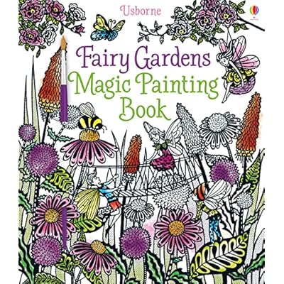 Fairy Gardens Magic Painting Book