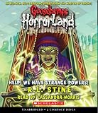 Help! We Have Strange Powers! (Goosebumps Horrorland #10)