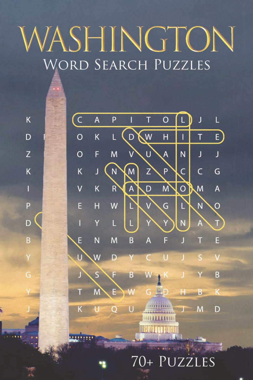 Washington DC Word Search Puzzle Book: 70+ Fun, Brain-Boosting Puzzles Celebrating the Nation’s Capital