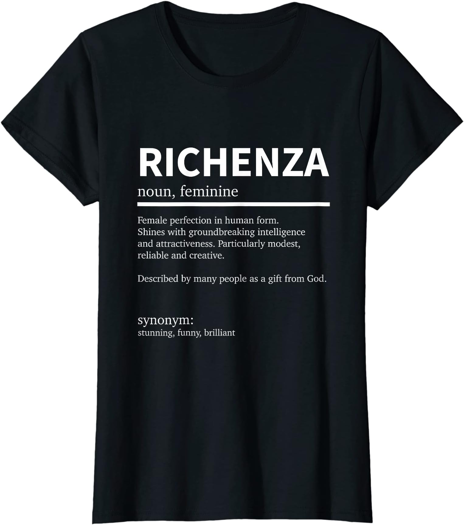 Definition Richenza First Name Richenza First Name T-Shirt
