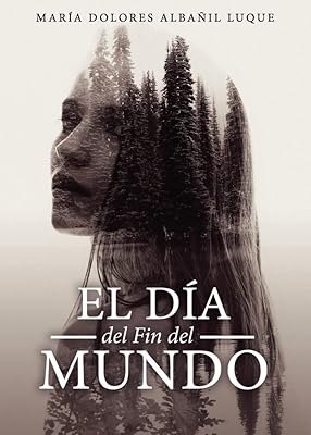 El Día del Fin del Mundo