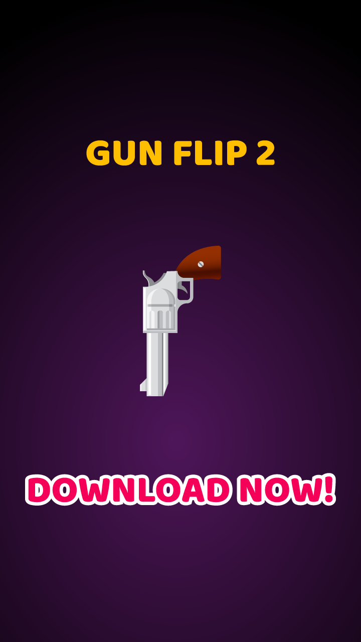 Gun Flip 2 Tap The Guns Simulator Game 2021 Flip Gun Shooter Free