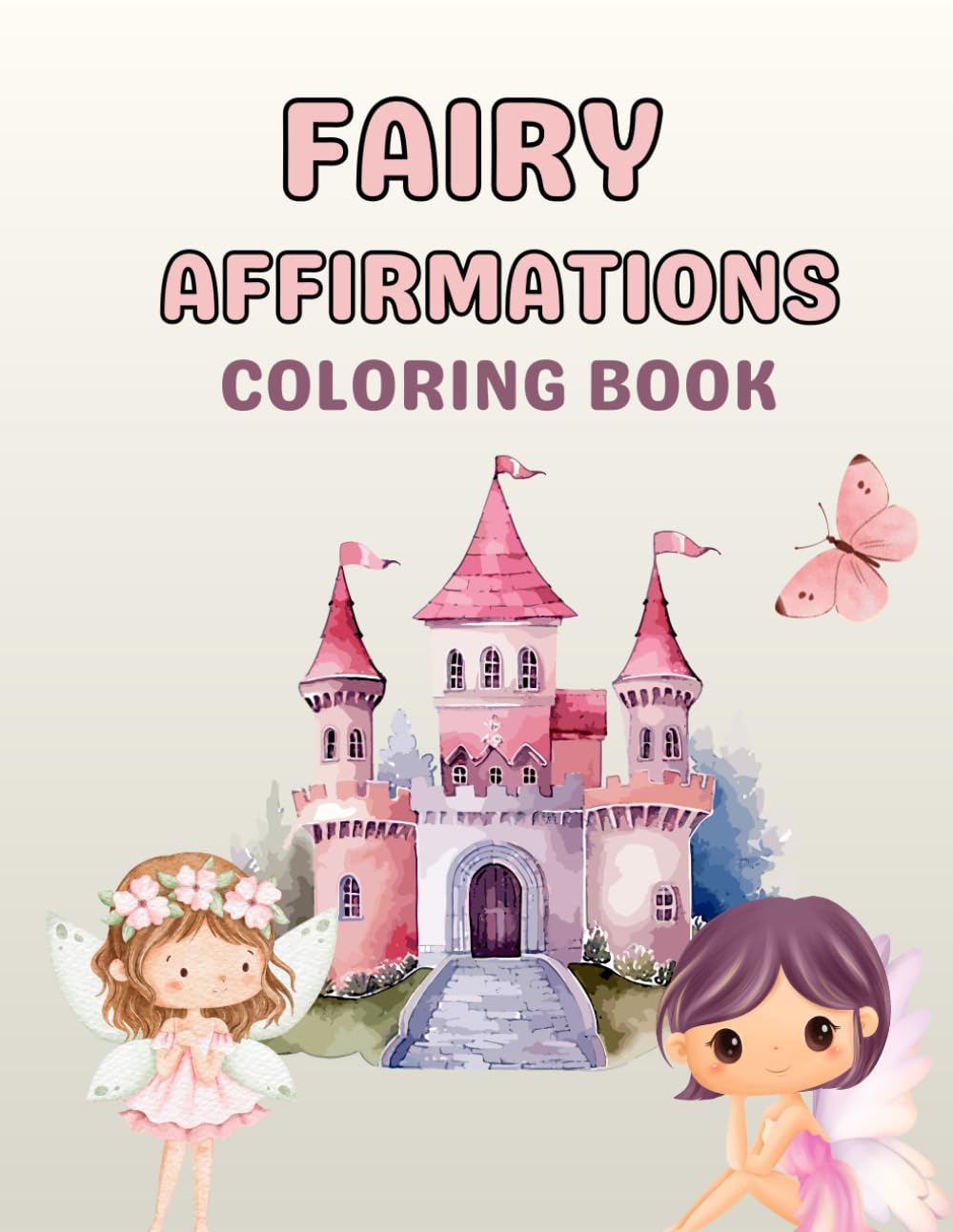 Fairy affirmation coloring book
