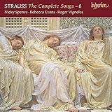  Strauss : Intégrale des mélodies, vol. 8. Spence, Evans, Vignoles.