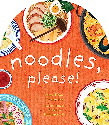 Image of Noodles, Please! (A to Z Foods of the World)