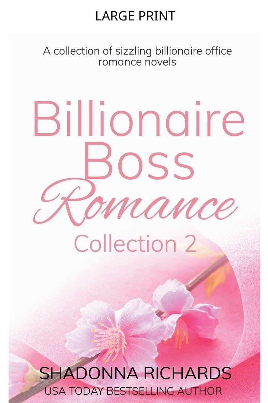 Billionaire Boss Romance Collection #2