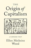 Algopix Similar Product 6 - The Origin of Capitalism: A Longer View