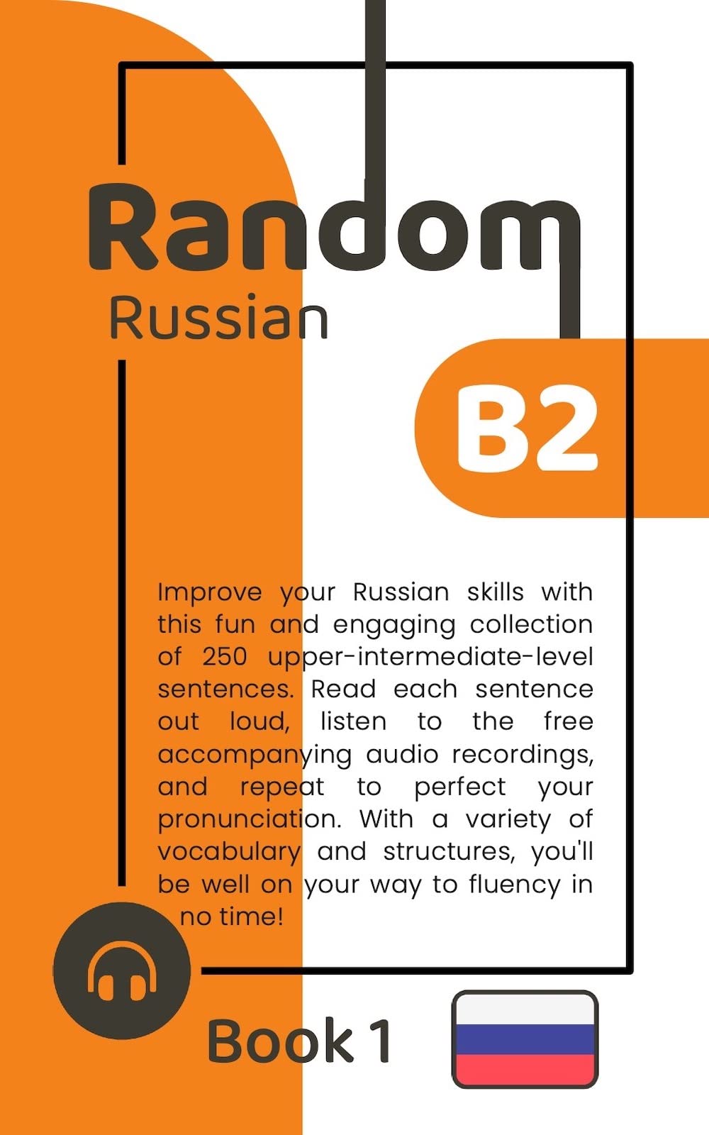 Random Russian B2 (Book 1)