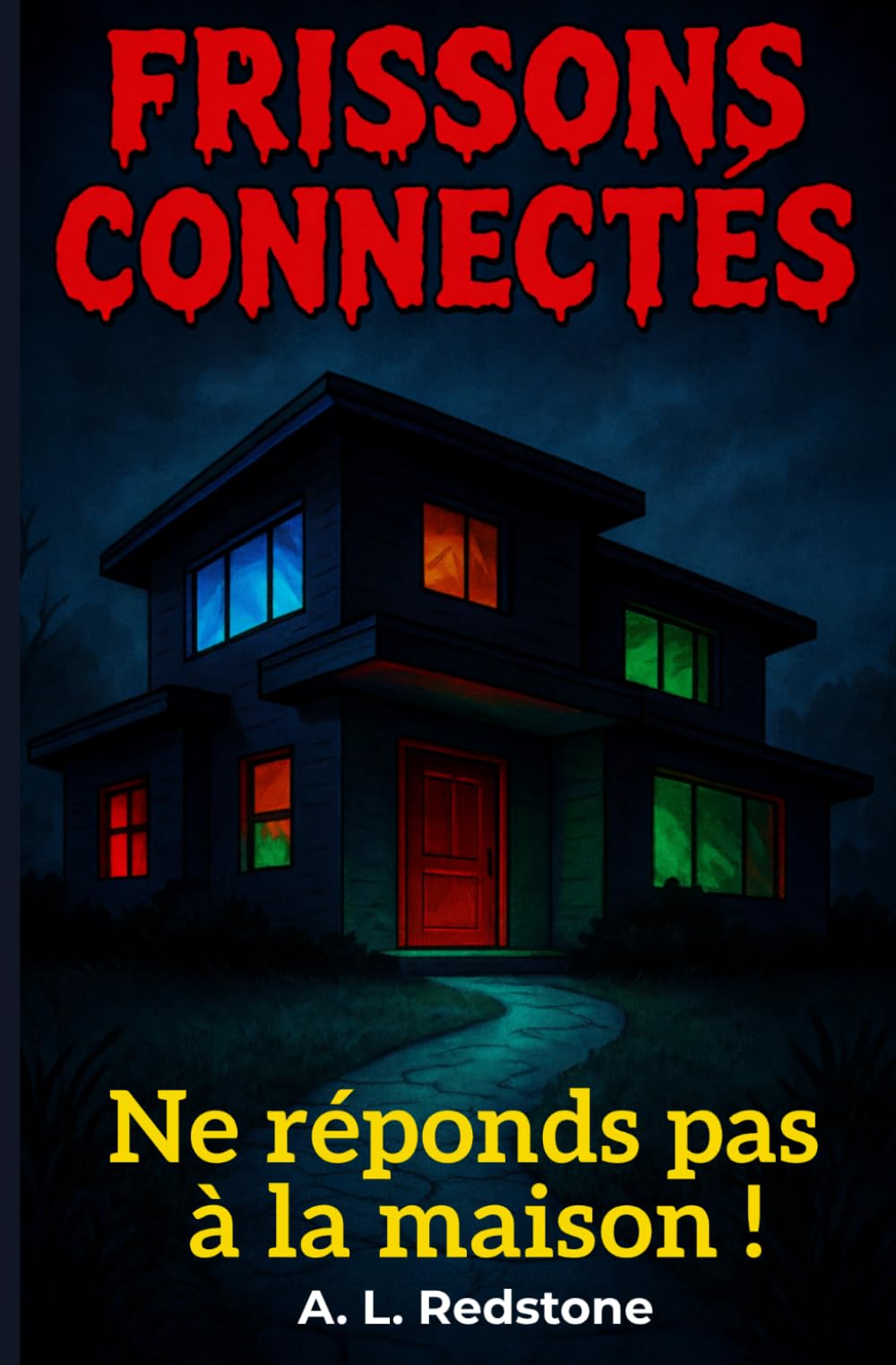 Frissons connectés – Tome 1 : Ne réponds pas à la maison…: Un roman captivant pour les 8–12 ans mêlant mystère, peur et nouvelles technologies.