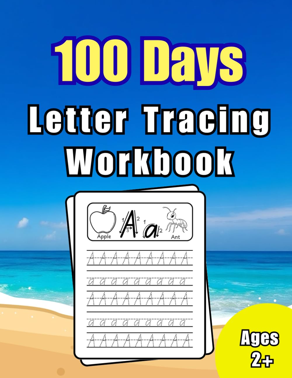 ABC 123 Shapes Tracing Workbook for Kids Ages 2–5 — 100 Practice Pages for Early Learning & Writing Skills: ABC 123 & Shapes Preschool Workbook – Handwriting Practice for Toddlers