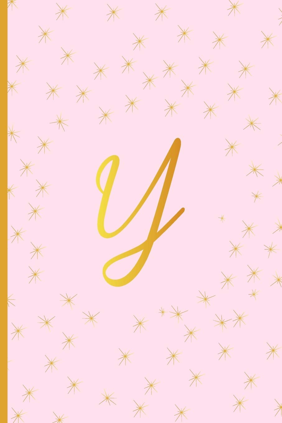Y: Cute Initial Monogram Letter Y Ruled Notebook. Pretty Personalized Gift Lined Journal & Diary For Writing & Note Taking. Teen Girls, Kids & Women. Pastel Pink, Gold Stars, Feminine Script