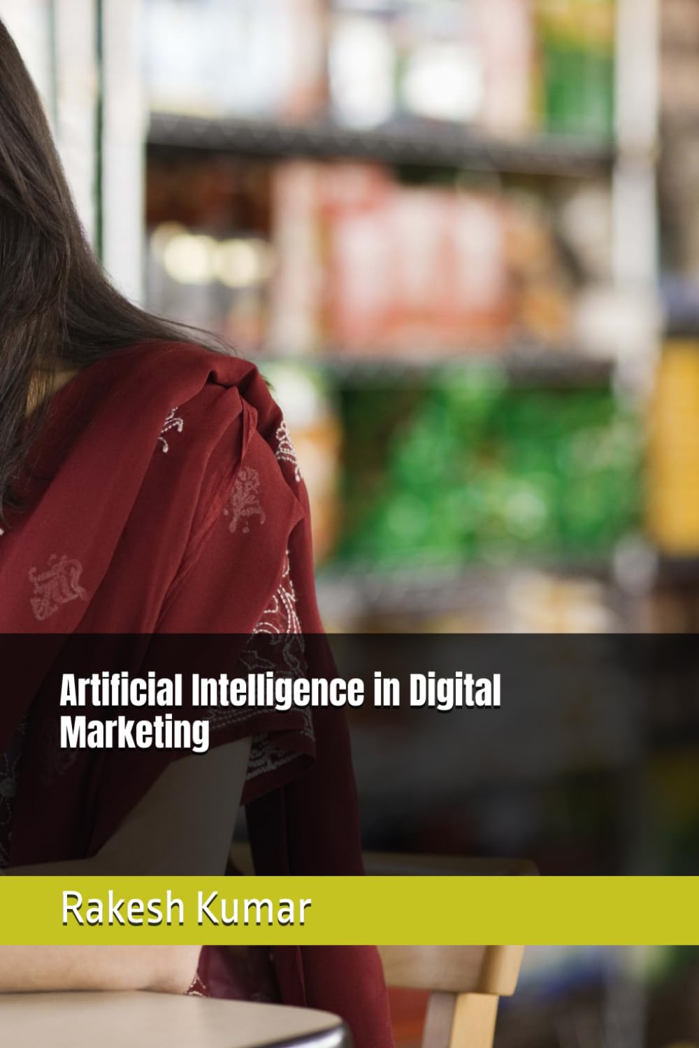 Artificial Intelligence in Digital Marketing