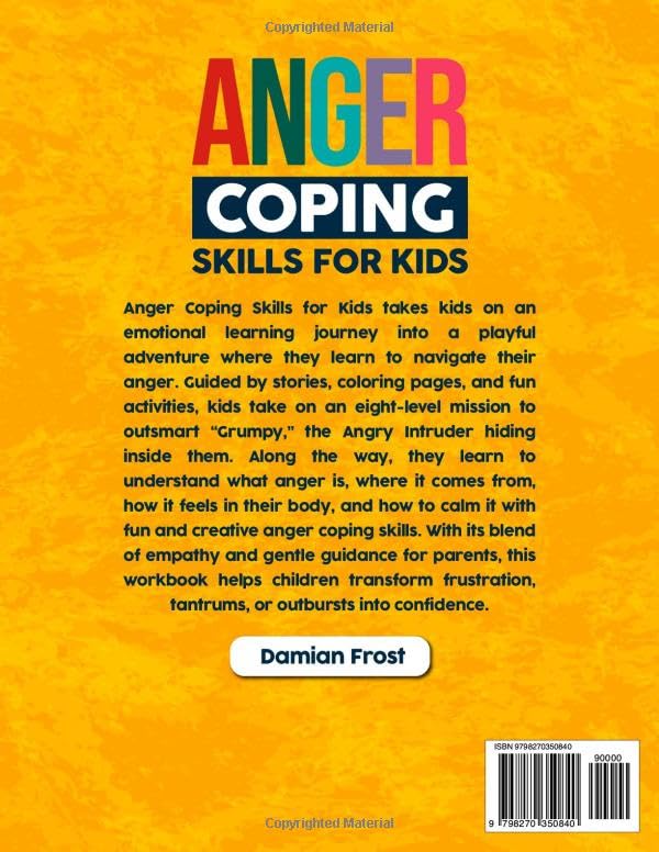 Anger Coping Skills for Kids: A Practical Workbook with Engaging Activities to Teach Kids How to Recognize, Understand, and Manage Anger - Image 2
