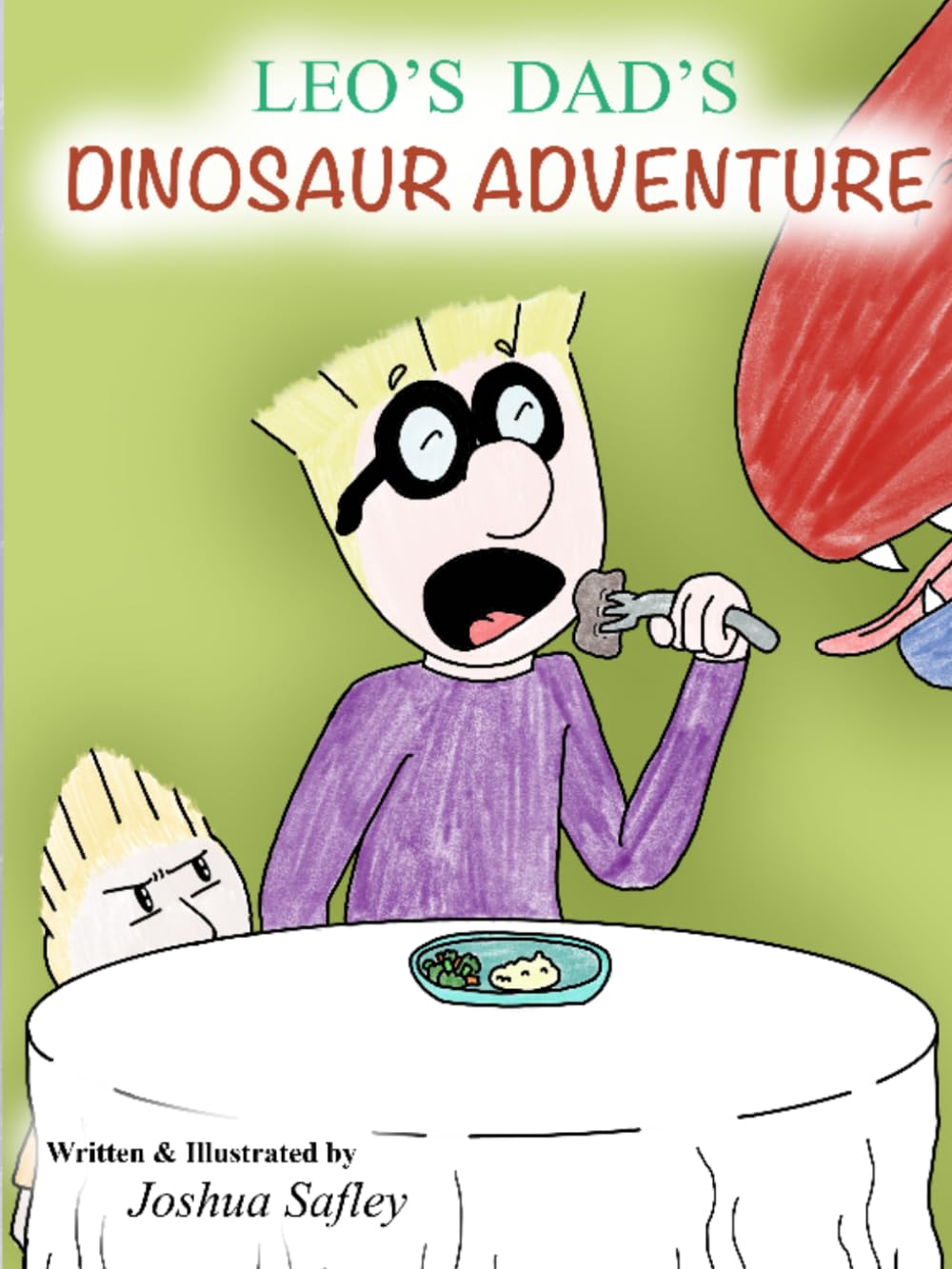 Leo's Dad's Dinosaur Adventure