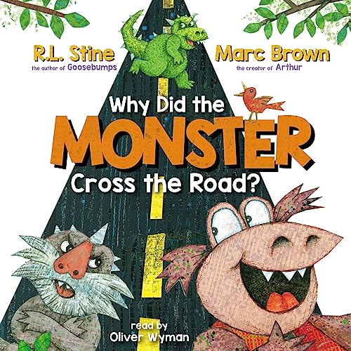 Why Did the Monster Cross the Road? by R. L. Stine, Marc Brown episode artwork
