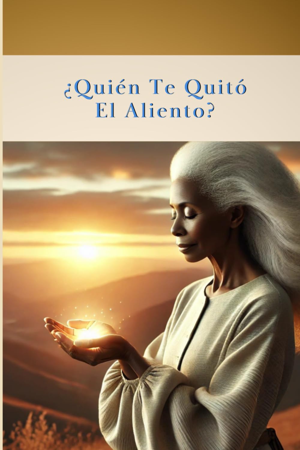 QUIÉN TE QUITÓ EL ALIENTO: El camino, La verdad y La vida