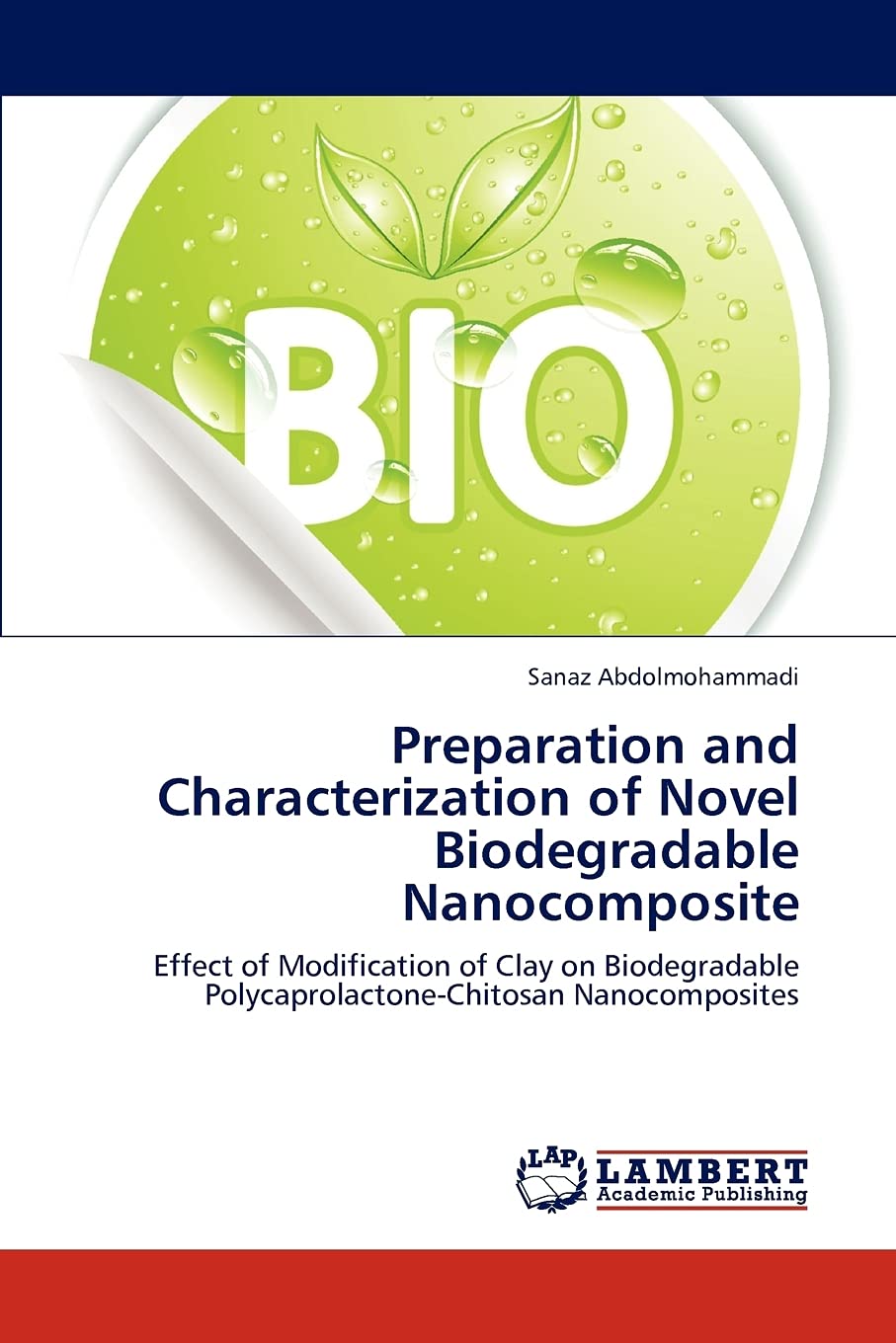 Preparation and Characterization of Novel Biodegradable Nanocomposite