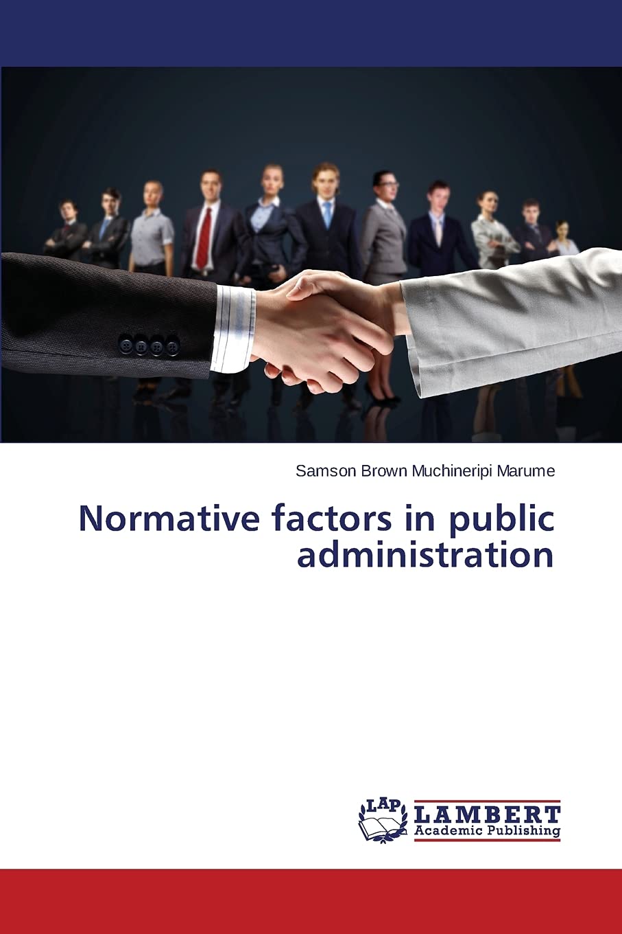 Normative factors in public administration