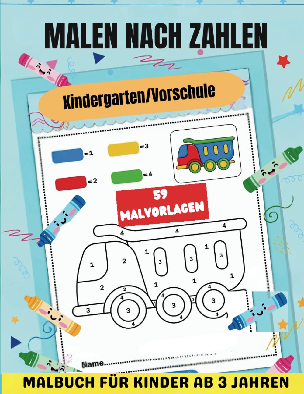 Malen nach Zahlen für Kinder ab 3: Spielerisch Farben und Zahlen entdecken: Malbuch für Kleinkinder, Vorschulkinder und Kindergartenkinder. Zahlen ... (Malen nach Zahlen Übungsbuch ab 3 Jahren)