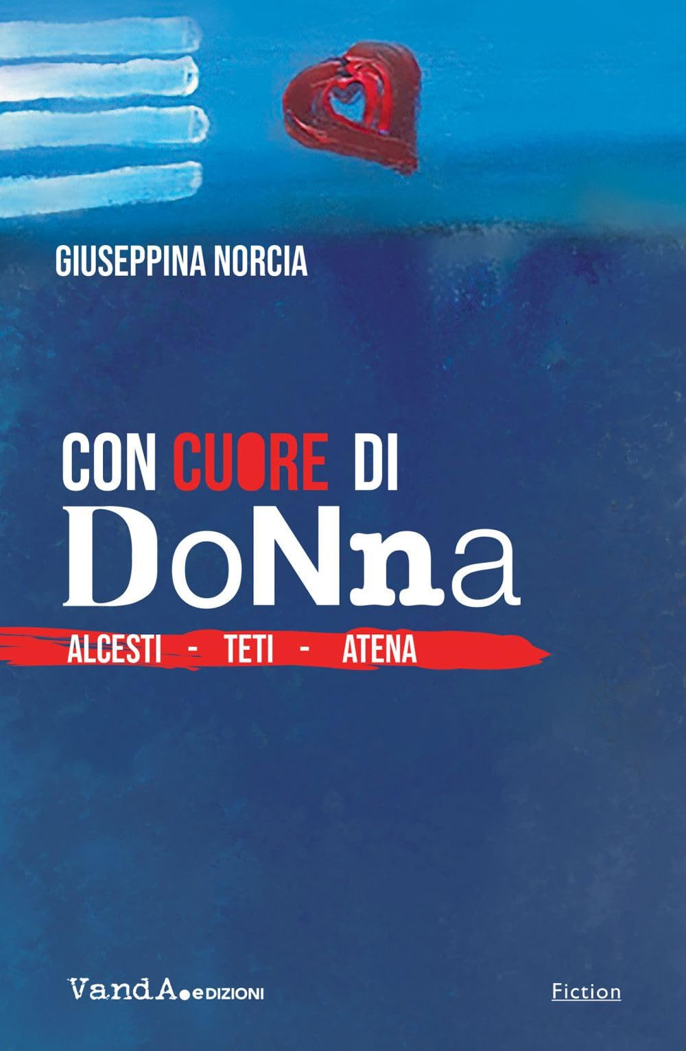 Con Cuore Di Donna. Alcesti. Teti. Atena - 4