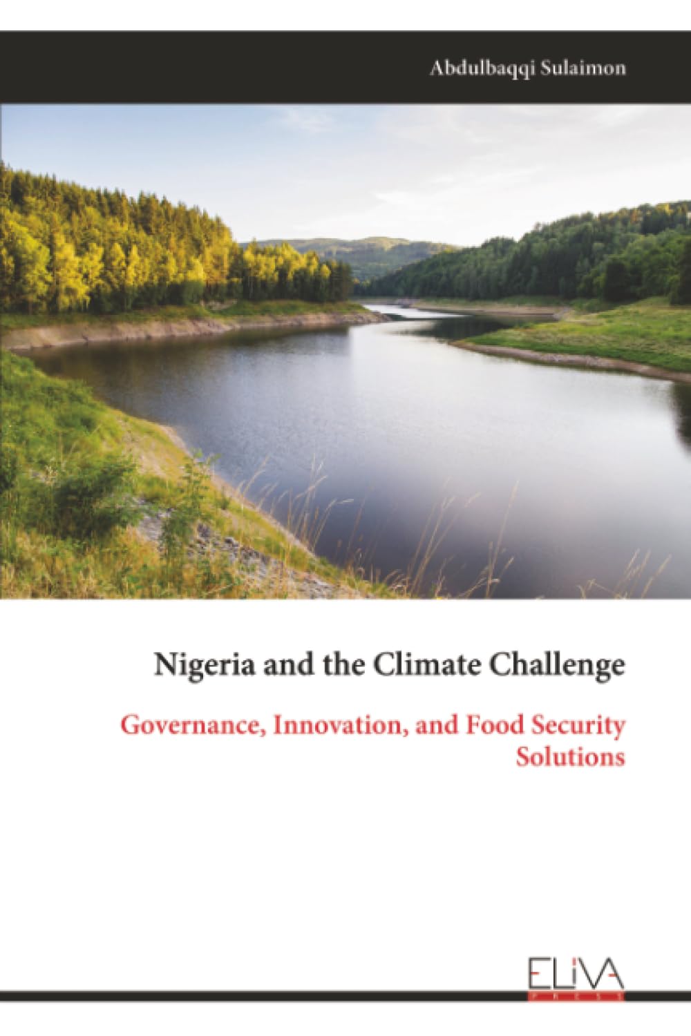 Nigeria and the Climate Challenge: Governance, Innovation, and Food Security Solutions