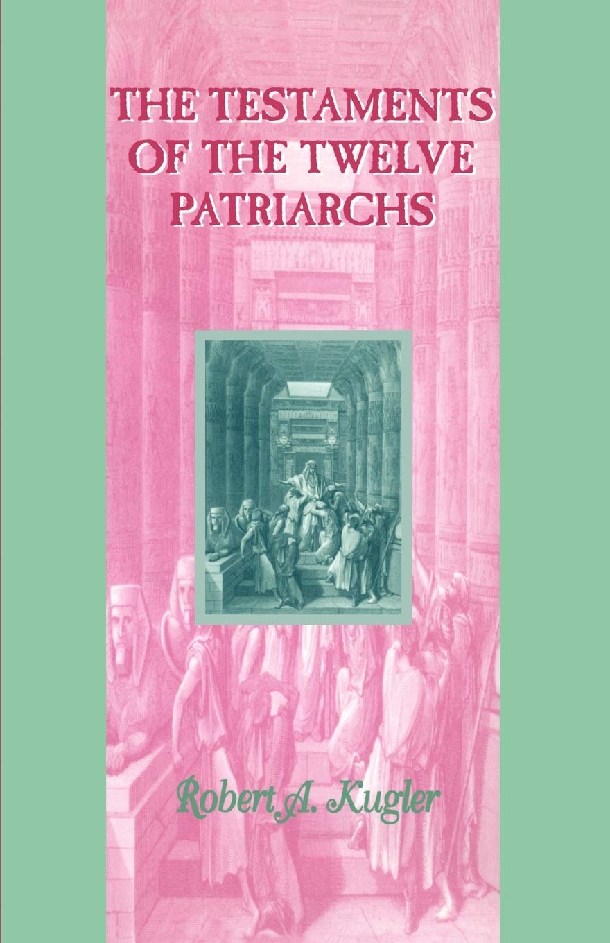 Testaments of the Twelve Patriarchs - 9781841271934