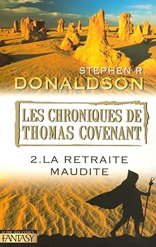 "les chroniques de Thomas Covenant t.2 ; la retraite maudite"
