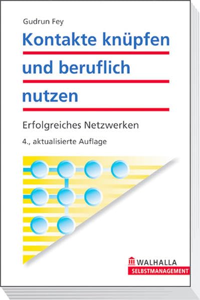 Kontakte knüpfen und beruflich nutzen: Erfolgreiches Netzwerken