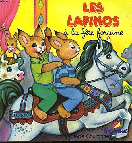 Lapinos a la fete foraine