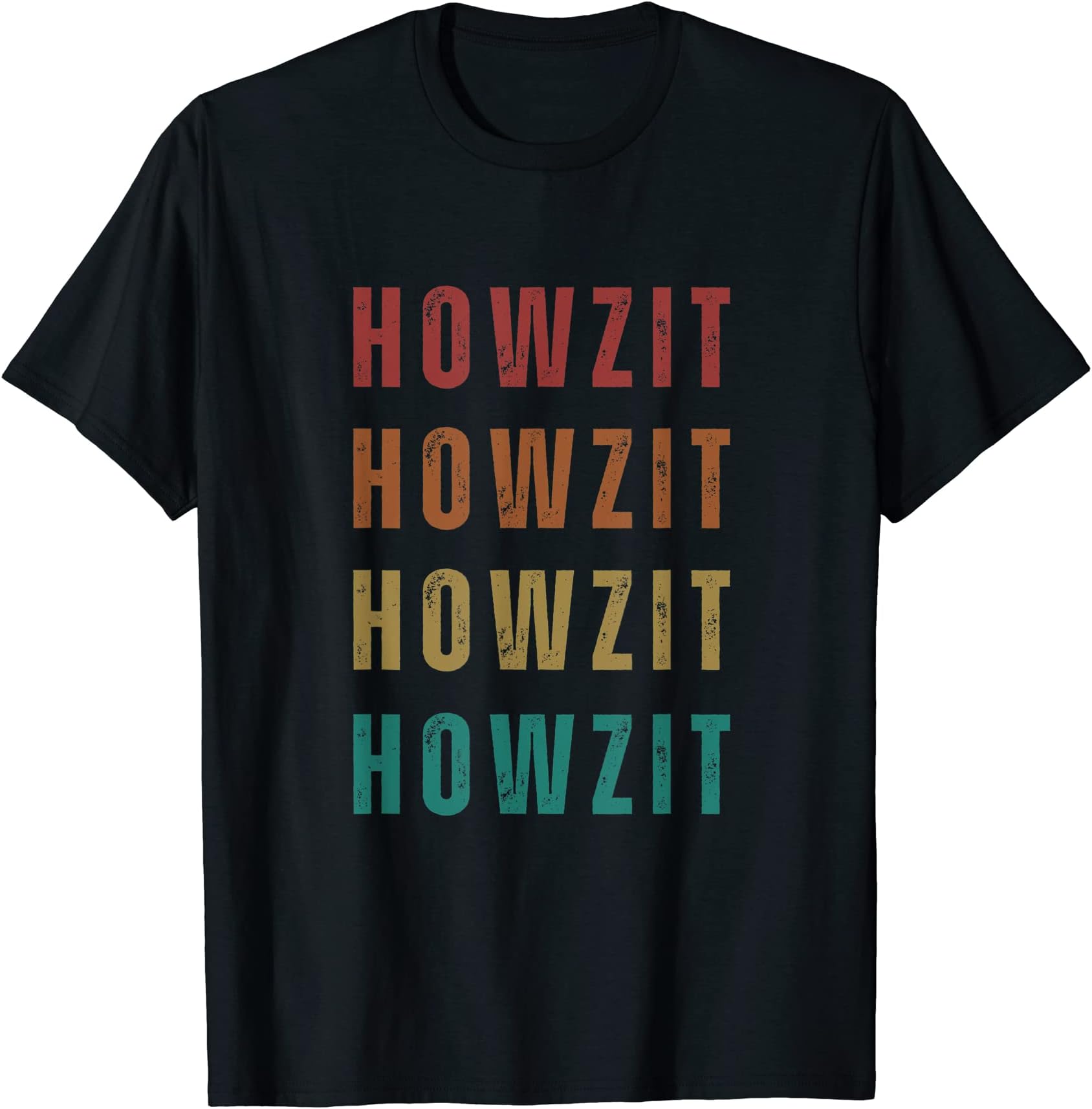 HuesoffunHowzit, South African, South Africa T-Shirt
