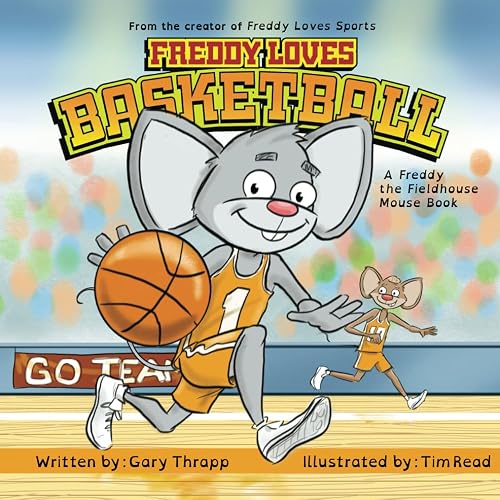 Freddy Loves Basketball (Freddy Loves Sports)