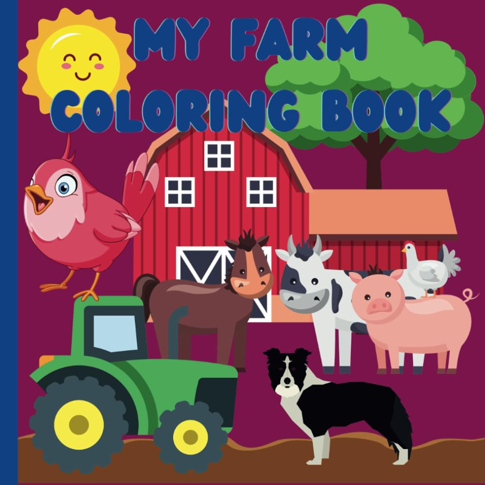 My Farm Coloring Book Educational coloring pages with Farm Animals