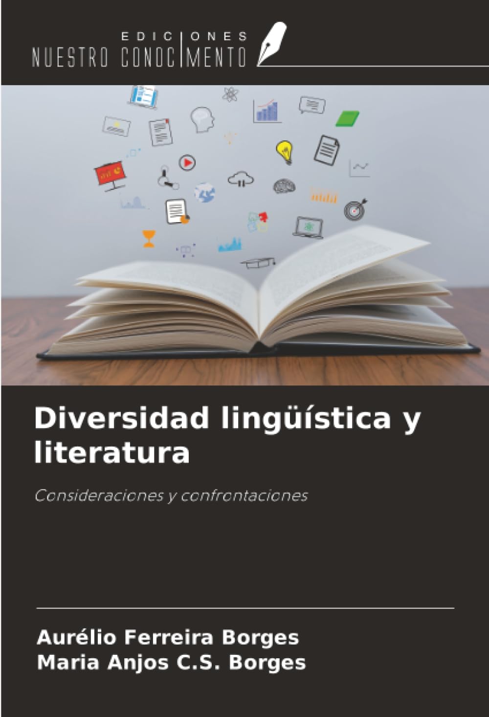 Diversidad lingüística y literatura: Consideraciones y confrontaciones