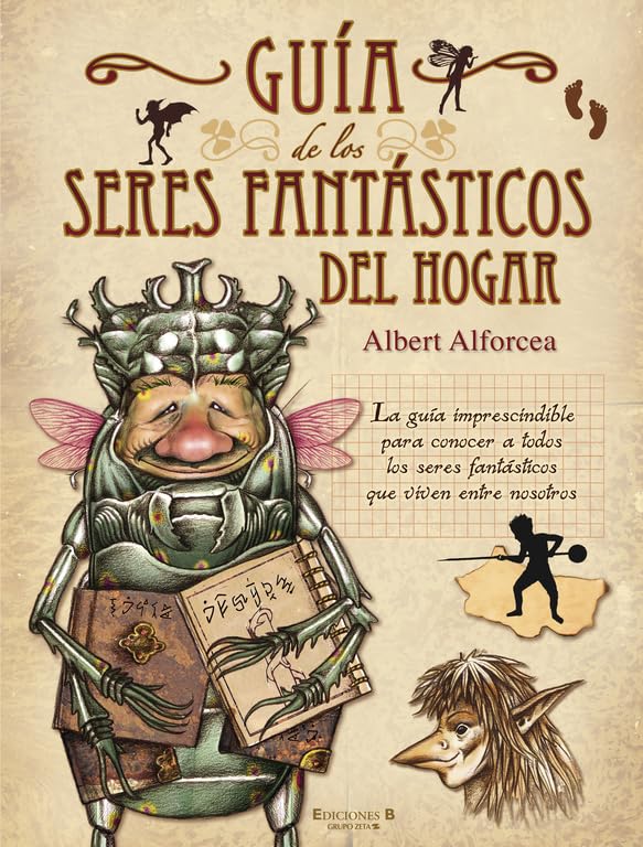 Guía de los seres fantásticos del hogar (B de Blok)