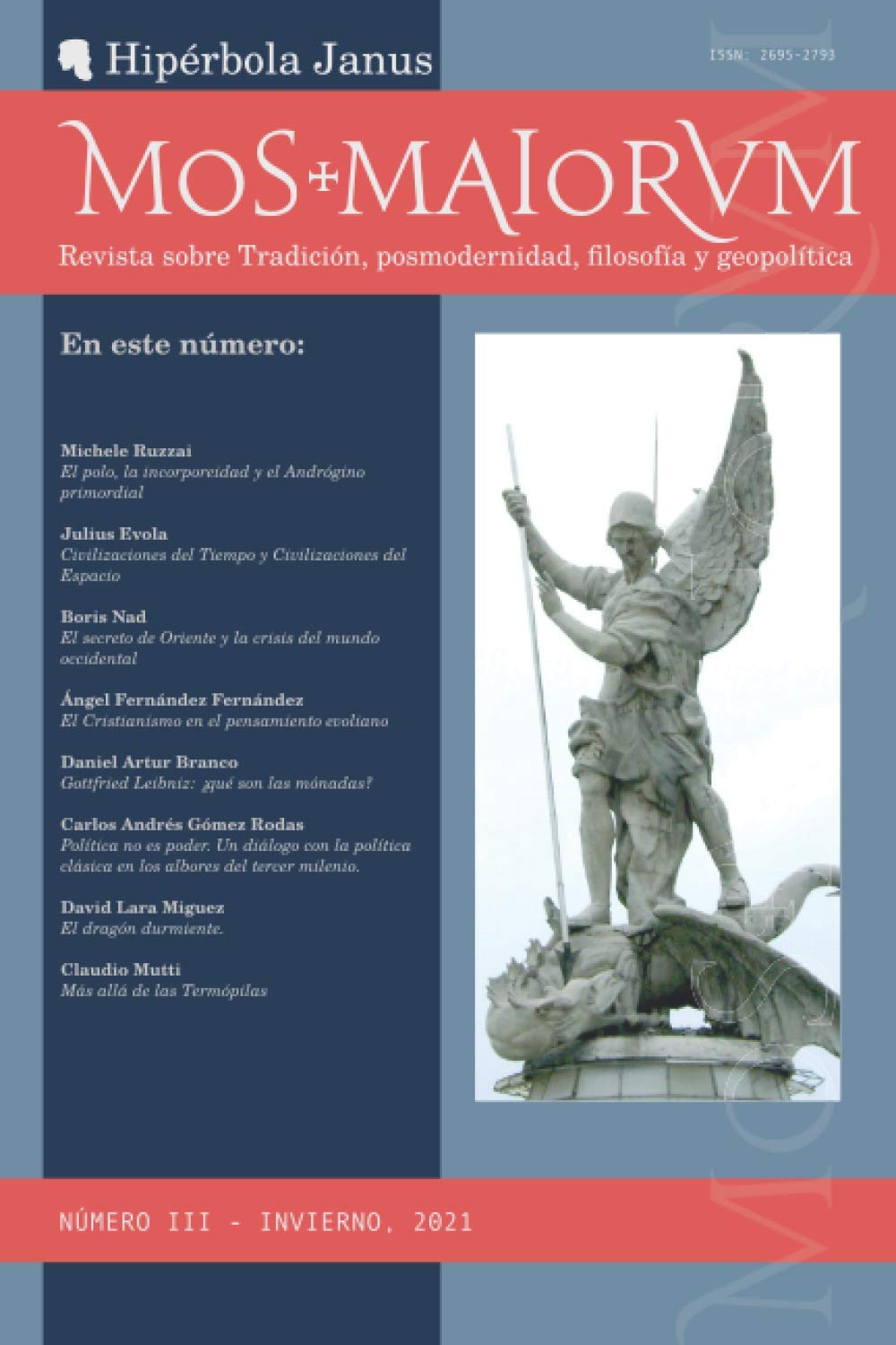 MOS MAIORVM III: Revista sobre Tradición, posmodernidad, filosofía y geopolítica