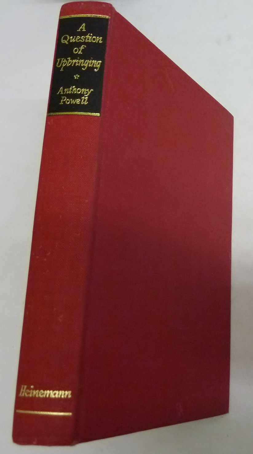 Buy A Question of Upbringing: 1 (Dance to the Music of Time) — BookShops.in