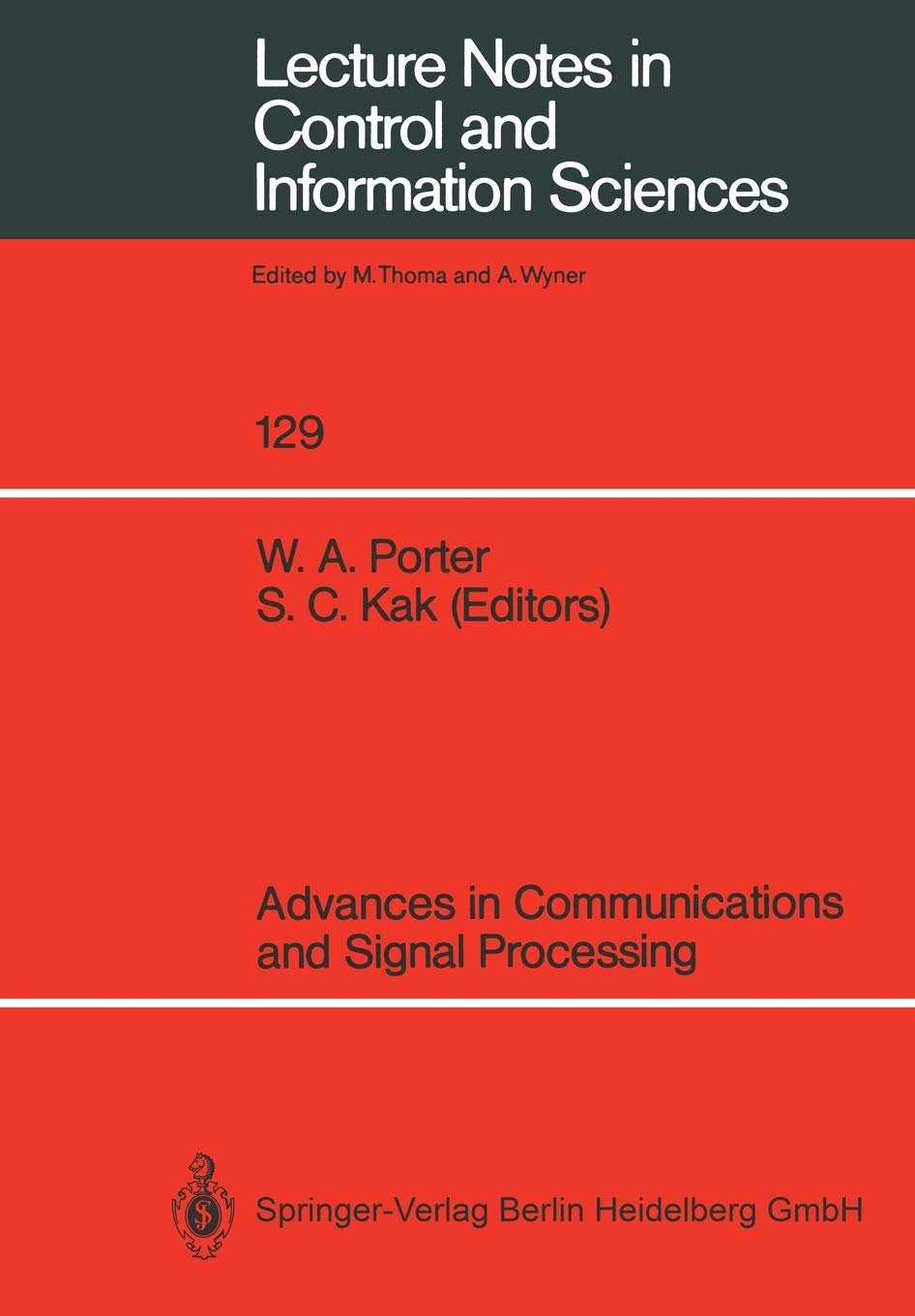 Advances in Communications and Signal Processing (Lecture Notes in Control and Information Sciences, 129)
