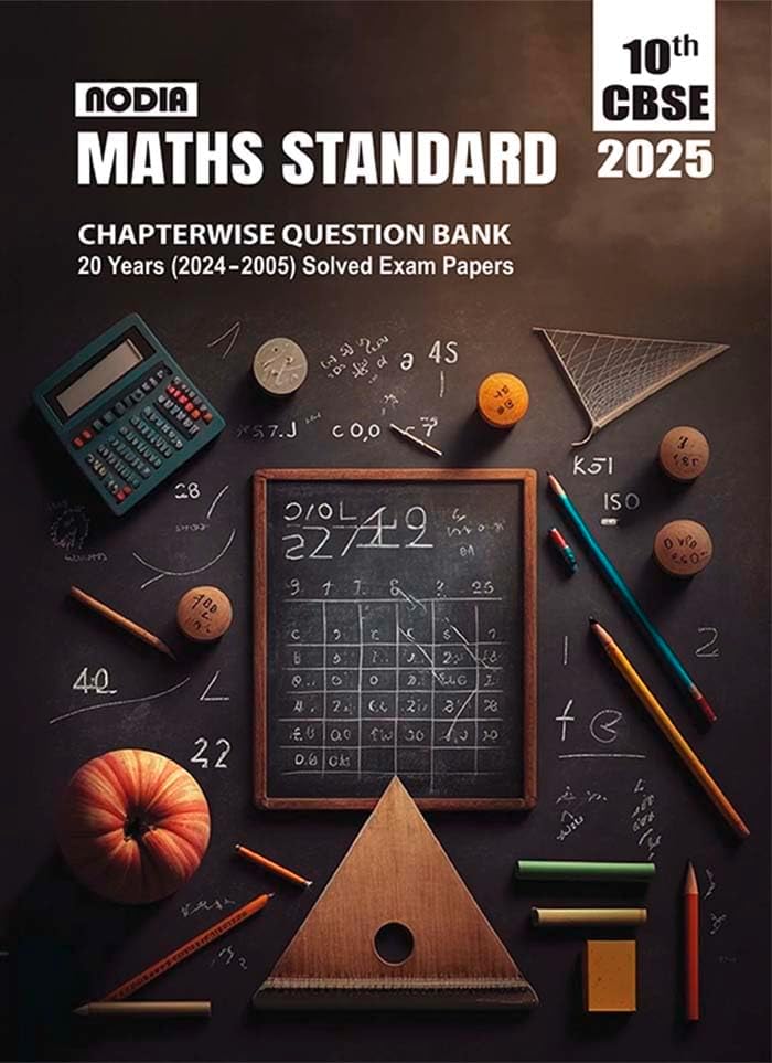 NODIA CBSE Maths Standard Class 10 Question Bank 20 Year PYQB
