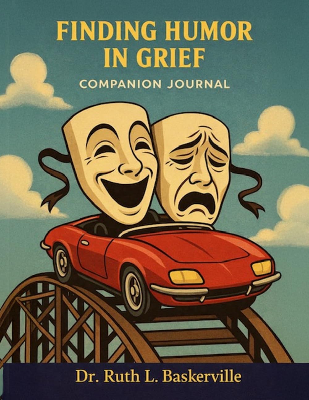 FINDING HUMOR IN GRIEF: Companion Journal