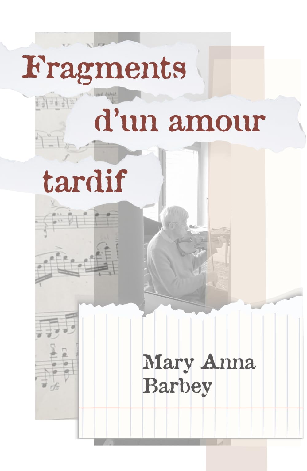 Fragments d’un amour tardif (French Edition)