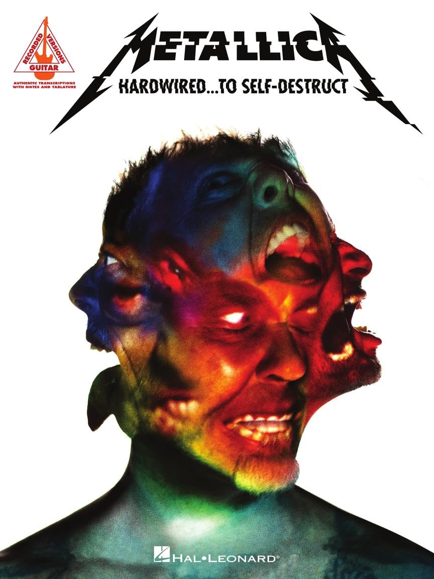 Metallica Hardwired to Self Destruct Note-for-Note Guitar Book